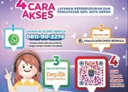 Catat! Disdukcapil Depok Sediakan Empat Akses Pelayanan